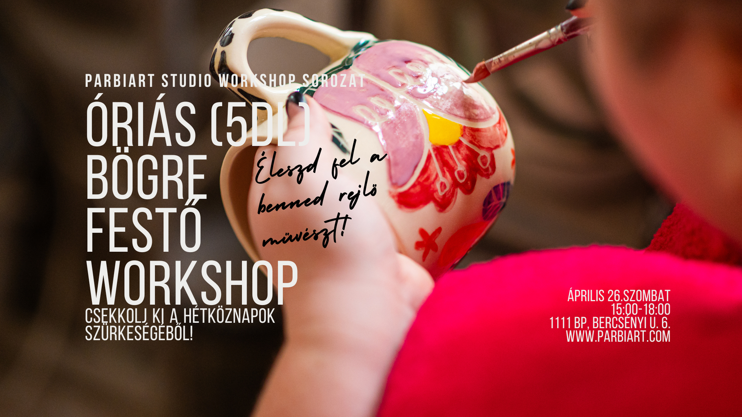 04.26. - FÉL LITERES BÖGRE FESTŐ WORKSHOP